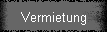 Vermietung